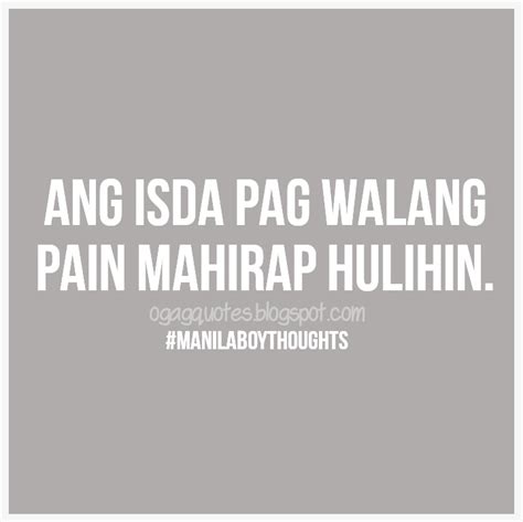 Pinoy Kasabihan Quotes, Motto, Sayings and Tagalog .